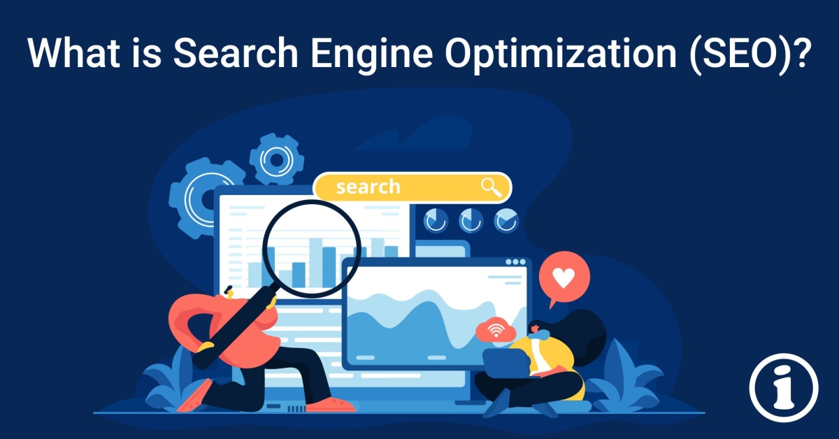 What is Search Engine Optimization (SEO)? | Inikosoft